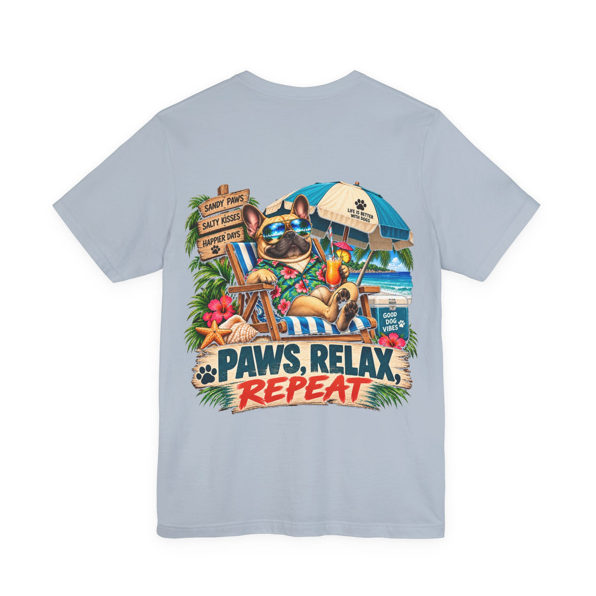 Paws, Relax, Repeat French Bulldog T-Shirt – Beach Frenchie Graphic Tee – Coastal Dog Lover Shirt – Offshore Hound