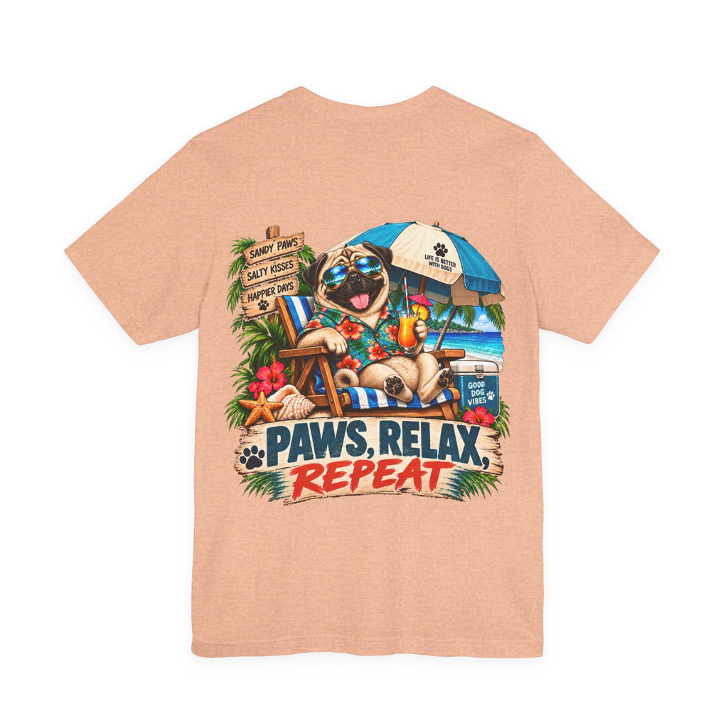 Paws, Relax, Repeat Pug T-Shirt – Beach Pug Graphic Tee – Coastal Dog Lover Shirt – Offshore Hound