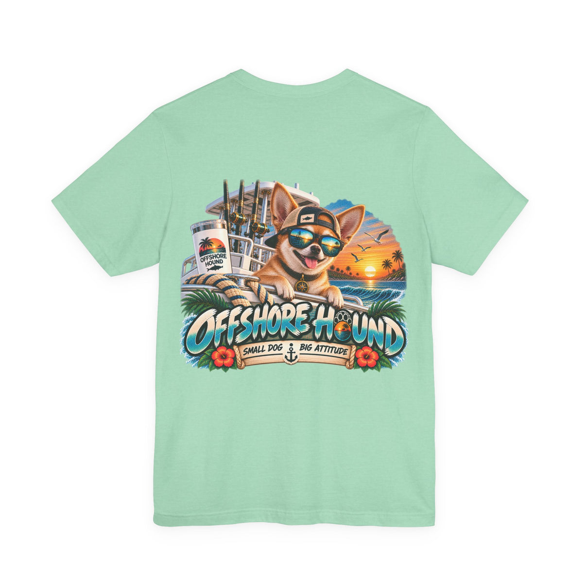 Small Dog, Big Attitude – Chihuahua T-Shirt | Offshore Hound