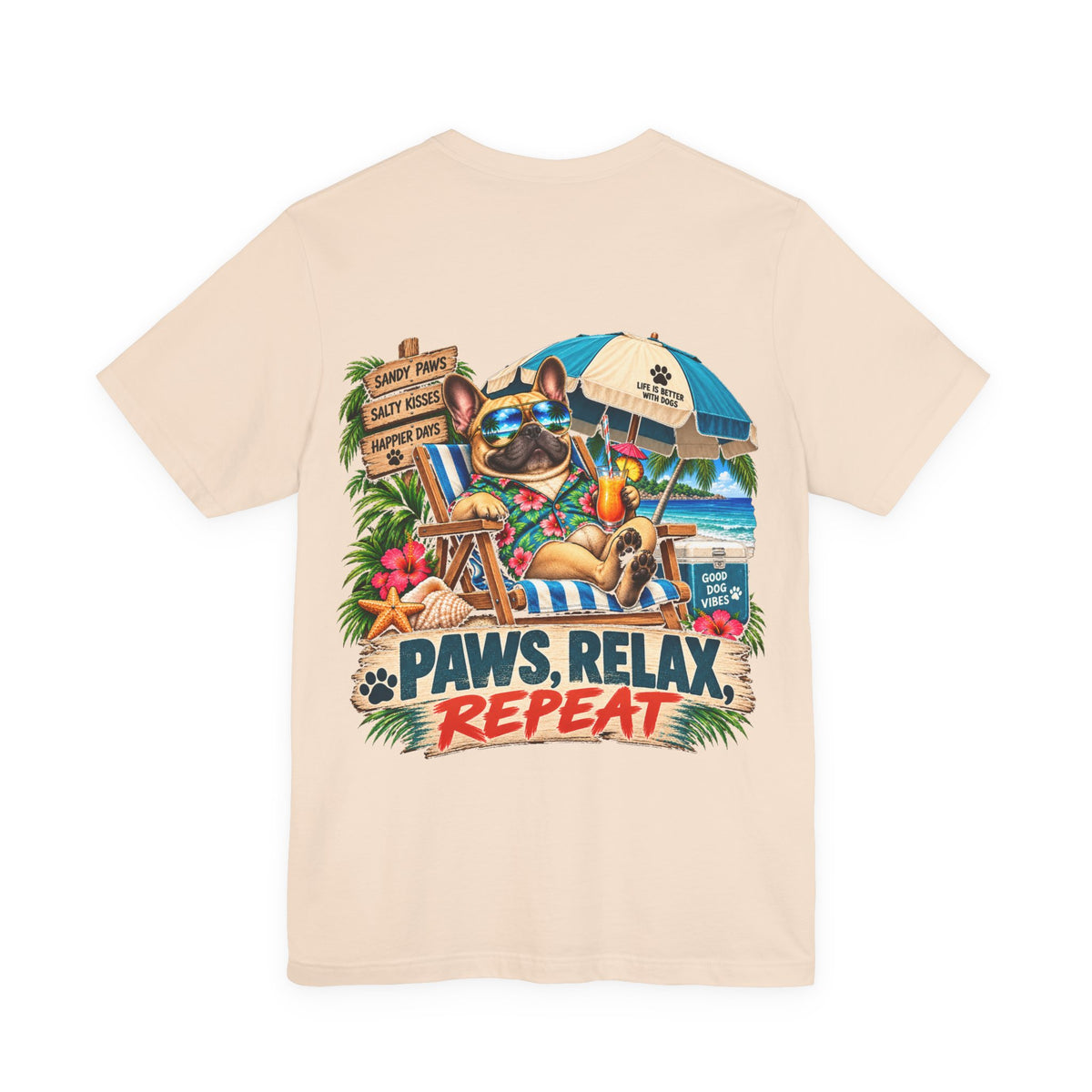 Paws, Relax, Repeat French Bulldog T-Shirt – Beach Frenchie Graphic Tee – Coastal Dog Lover Shirt – Offshore Hound