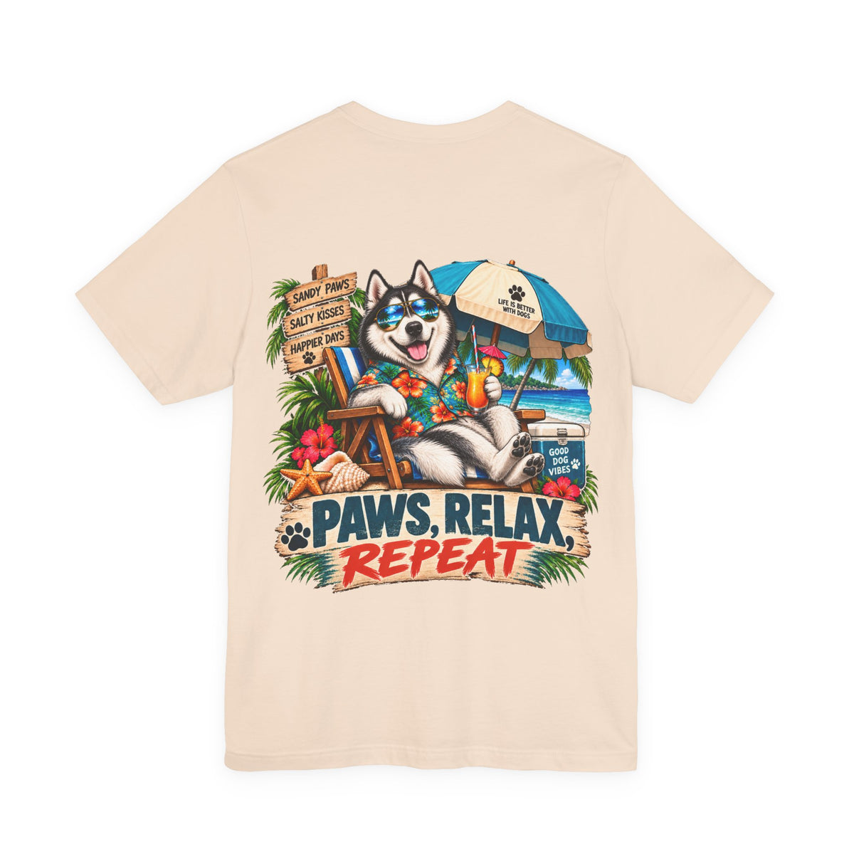Paws, Relax, Repeat Siberian Husky T-Shirt – Beach Husky Graphic Tee – Coastal Dog Lover Shirt – Offshore Hound
