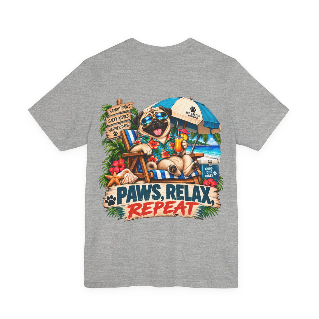 Paws, Relax, Repeat Pug T-Shirt – Beach Pug Graphic Tee – Coastal Dog Lover Shirt – Offshore Hound