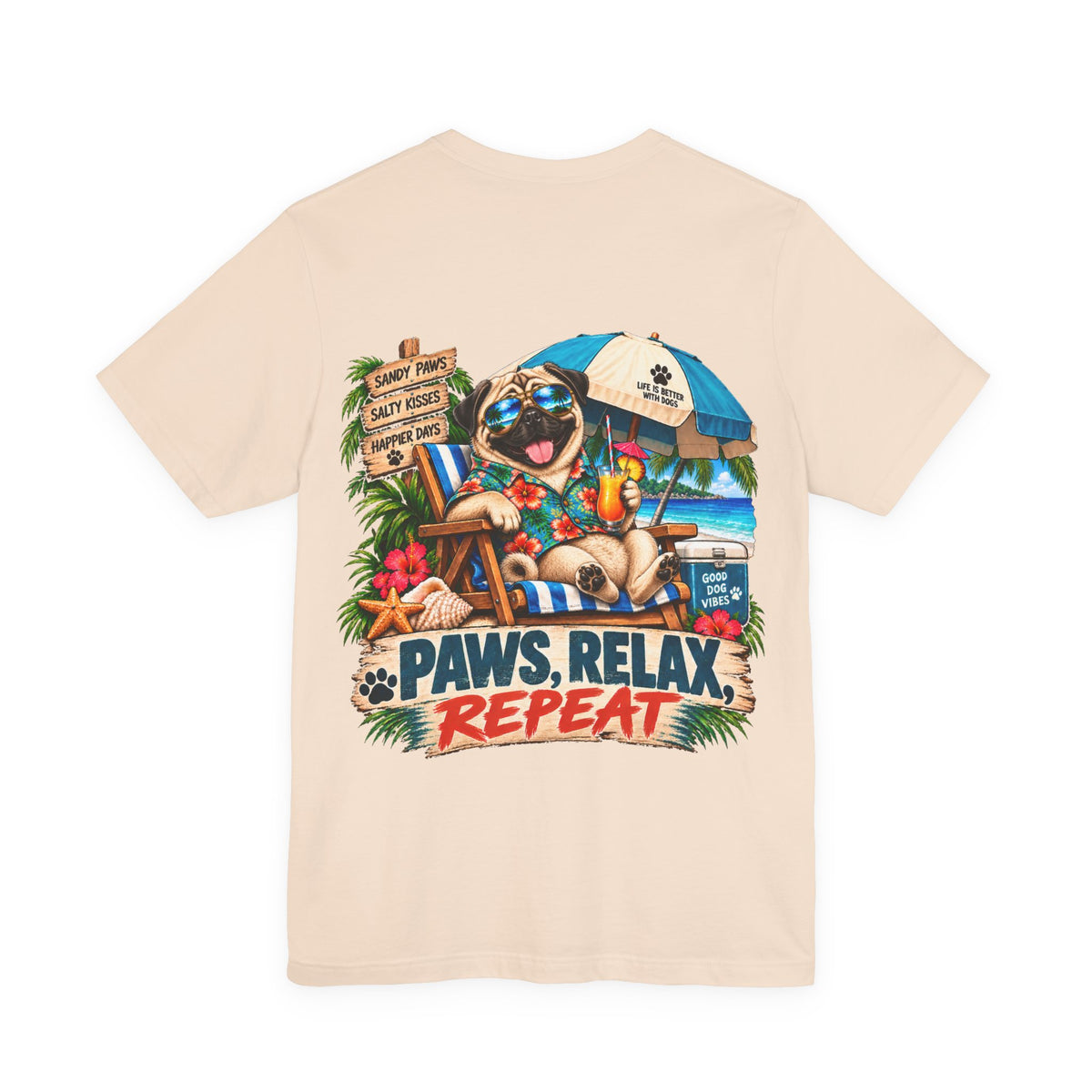 Paws, Relax, Repeat Pug T-Shirt – Beach Pug Graphic Tee – Coastal Dog Lover Shirt – Offshore Hound