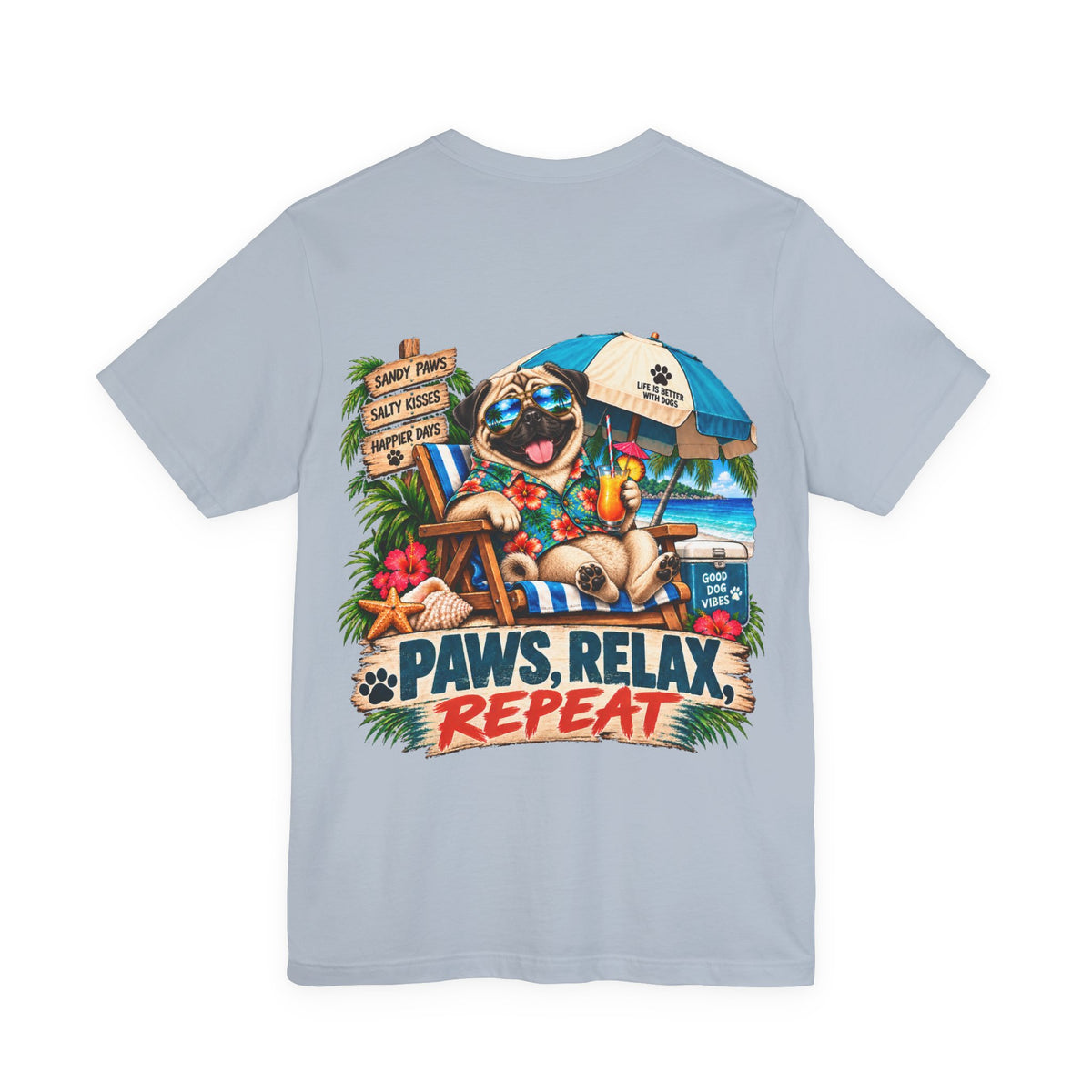 Paws, Relax, Repeat Pug T-Shirt – Beach Pug Graphic Tee – Coastal Dog Lover Shirt – Offshore Hound